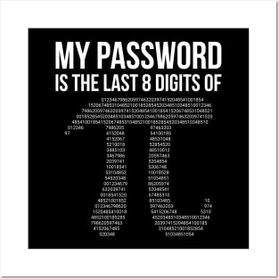 My Password Is Pi Math Funny Geek Posters and Art